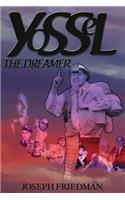 Yossel the Dreamer