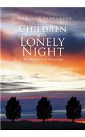 Children of the Lonely Night