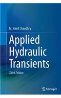 Applied Hydraulic Transients