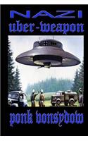 Nazi Uber Weapon: (English)