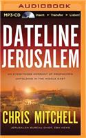 Dateline Jerusalem