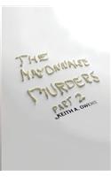 Mayonnaise Murders Part 2