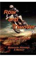 Roar and Thunder