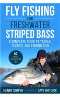 Fly Fishing for Freshwater Striped Bass