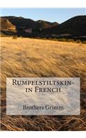 Rumpelstiltskin- in French