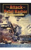 Attack on Pearl Harbor: An Interactive History Adventure