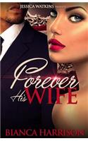 Forever His Wife