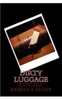 Dirty Luggage