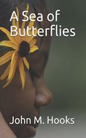 Sea of Butterflies