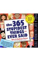 2020 the 365 Stupidest Things Ever Said Page-A-Day Calendar