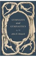 Gymnasts and Gymnastics