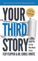 Your Third Story