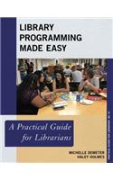 Library Programming Made Easy