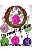 Dreamcatcher Christmas - Coloring Book: (Dreamcatcher)