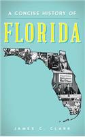 Concise History of Florida