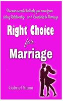 Making the Right Choice for Marriage