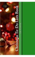 Christmas To-Do Lists Book: 50 Lists(English)