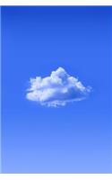 A Cloud in the Clear Blue Sky Journal: 150 Page Lined Notebook/Diary(English)
