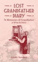 Lost Grandfather Diary