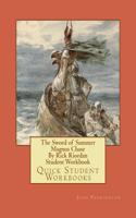 The Sword of Summer Magnus Chase by Rick Riordan Student Workbook: Quick Student Workbooks