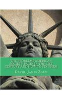 The Problems American Society Faces in the 21st Century and How to Fix Them