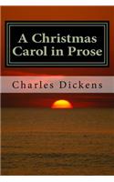 A Christmas Carol in Prose