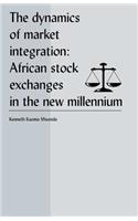 Dynamics of Market Integration