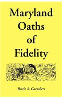 Maryland Oaths of Fidelity