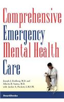 Comprehensive Emergency Mental Health Care