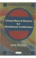 Virtual Shared Memory for Distributed Architecture