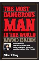 The Most Dangerous Man in the World