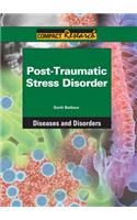 Post-Traumatic Stress Disorder