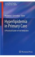Hyperlipidemia in Primary Care