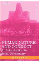 Human Nature and Conduct: An Introduction to Social Psychology