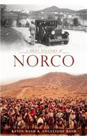 A Brief History of Norco