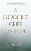 A Buddhist Grief Observed