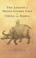 Legend of Prince Golden Calf in China and Korea