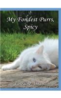 My Fondest Purrs, Spicy
