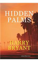 Hidden Palms: A Butch Bliss Novel