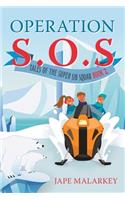 Operation S.O.S.: Tales of the Super Sib Squad (Book 2)