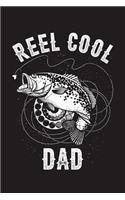 Reel Cool Dad: Fishing Log Book, 120 Pages, 6x9in, Matte Cover