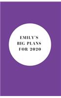 Emily's Big Plans For 2020 - Notebook/Journal/Diary - Personalised Girl/Women's Gift - Birthday/Party Bag Filler - 100 lined pages (Purple)