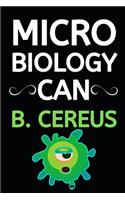 Microbiology Can B. Cereus