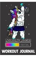 Installing Muscles Please Wait&#65533; Workout Journal
