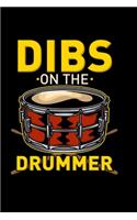 Dibs On The Drummer
