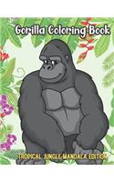 Gorilla Coloring Book Tropical Jungle Mandala Edition