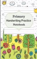Primary Handwriting Practice Notebook: Handwriting Notebook With Dotted Lines, Dotted Mid-Line Notebook, Handwriting Printing Book, Blank Writing Book for Kindergarten, Preschool to K3 St(1 Writing Exercise)