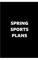2020 Daily Planner Sports Theme Spring Sports Plans Black White 388 Pages: 2020 Planners Calendars Organizers Datebooks Appointment Books Agendas