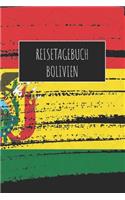 Reisetagebuch Bolivien: 6x9 Reise Journal I Notizbuch mit Checklisten zum Ausfüllen I Perfektes Geschenk für den Trip nach Bolivien für jeden Reisenden