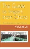 Guide to Import from China: Solid Experience to Minimize Your Business Risk